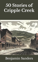 50 Stories of Cripple Creek