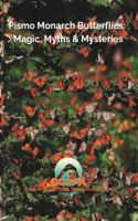 Pismo Monarch Butterflies