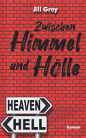 Zwischen Himmel und Hölle