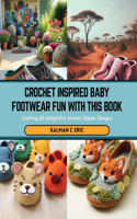 Crochet Inspired Baby Footwear Fun with this Book