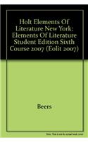 Holt Elements of Literature New York: Elements of Literature Student Edition Sixth Course 2007