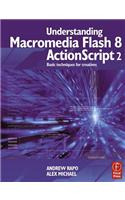 Understanding Macromedia Flash 8 ActionScript 2