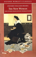 New Woman and Other Emancipated Woman Plays