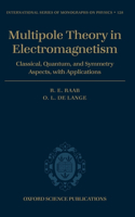 Multipole Theory in Electromagnetism