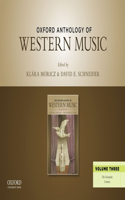 Oxford Anthology of Western Music, Volume 3: The Twentieth Century