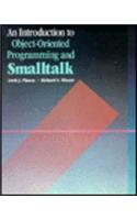 An Introduction to Object-Oriented Programming and SmallTalk