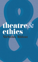 Theatre and Ethics