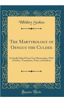 The Martyrology of Oengus the Culdee