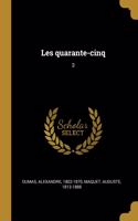 Les quarante-cinq