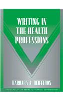 Writing in the Health Professions