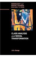 Class Analysis and Social Transformation