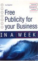 Free Publicity for Your Business in a Week