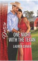 One Night with the Texan: A Passionate Story of Scandalous Romance
