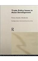 Trade Policy Issues in Asian Development