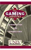 The Gaming Industry: Introduction and Perspectives