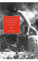 Fictions of Loss in the Victorian Fin de Siècle