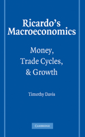 Ricardo's Macroeconomics