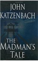 The Madman's Tale