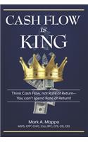 Cash Flow Is King