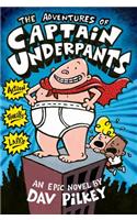 The Adventures of Captain Underpants (Captain Underpants #1), Volume 1: An Epic Novel(Captain Underpants)