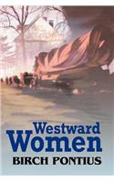 Westward Women