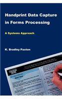 Handprint Data Capture in Forms Processing