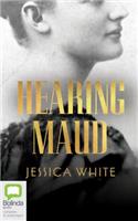 Hearing Maud