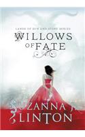 Willows of Fate