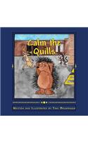 Calm the Quills
