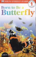 Dk Reader 1: Born To Be A Butterfly