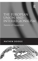 The European Union and Interregionalism