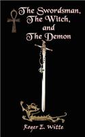 The Swordsman, the Witch, and the Demon