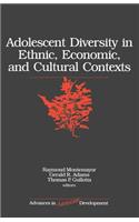 Adolescent Diversity in Ethnic, Economic, and Cultural Contexts