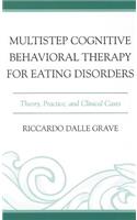 Multistep Cognitive Behavioral Therapy for Eating Disorders