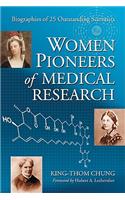 Women Pioneers of Medical Research