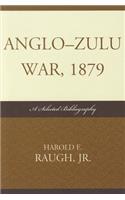 Anglo-Zulu War, 1879