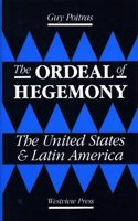 The Ordeal Of Hegemony