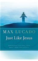 Just Like Jesus