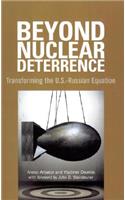 Beyond Nuclear Deterrence