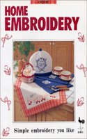 Home Embroidery : Simple Embroidery You Like