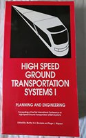 High Speed Ground Transportation Systems I