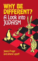 Why Be Different: A Look into Judaism(English)