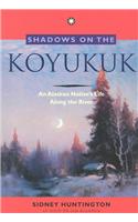 Shadows on the Koyukuk