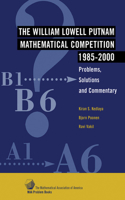 William Lowell Putnam Mathematical Competition 1985-2000