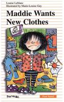 Maddie Wants New Clothes