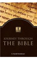 Journey Through the Bible: A Survey of All Sixty-Six Books of the Bible