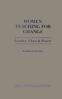 Women Teaching for Change