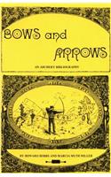 Bows and Arrows