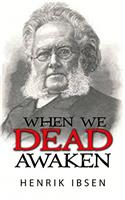 When We Dead Awaken