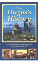 Hiking Oregon's History